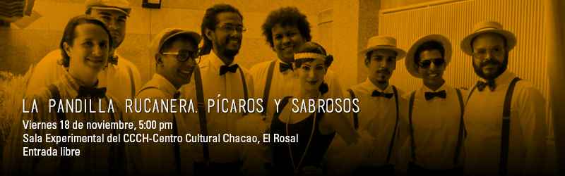 la-pandilla-rucanera-picaros-y-sabrosos