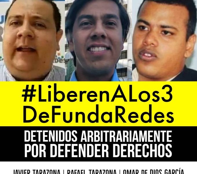 Dictan privativa de libertad contra director de Fundaredes y otros dos activistas de la ONG
