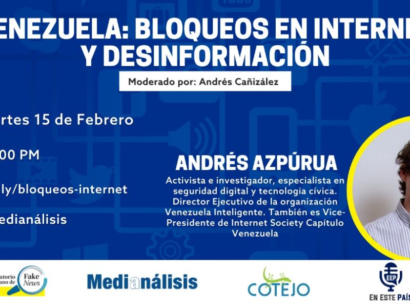 Bloqueos en internet y desinformación en Venezuela será tema de foro virtual