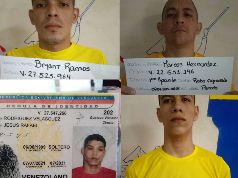 Los reos que se fugaron fueron identificados como Jesús Rodríguez, Bryant Ramos, Isaias Cardona y Marcos Hernández.