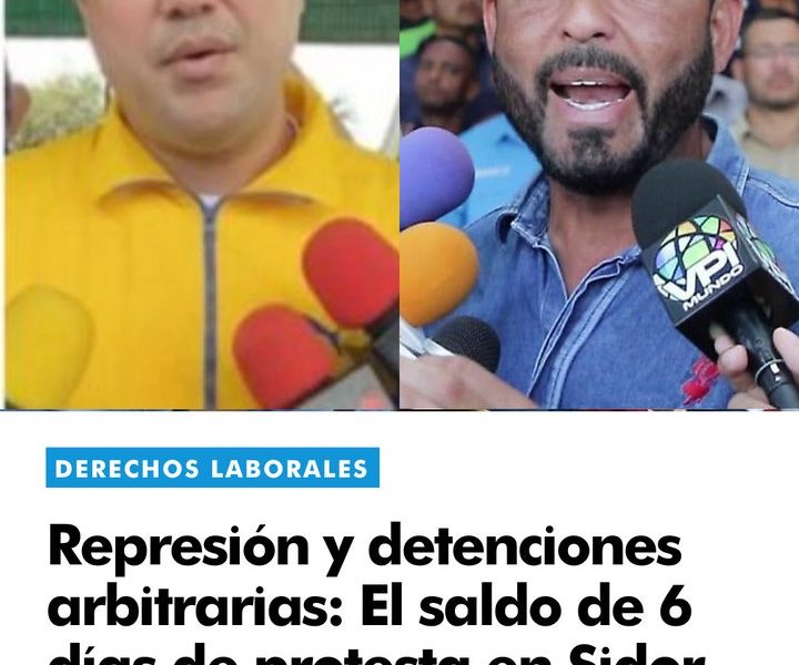 Provea exige liberación inmediata de trabajadores de Sidor