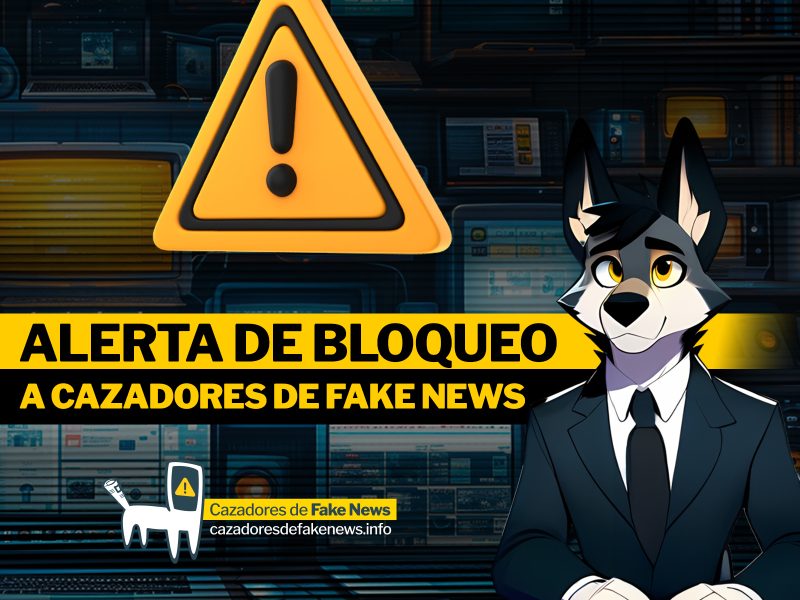 Cazadores de Fake News ante bloqueo de su sitio web: Es un atentado a la libertad de expresión